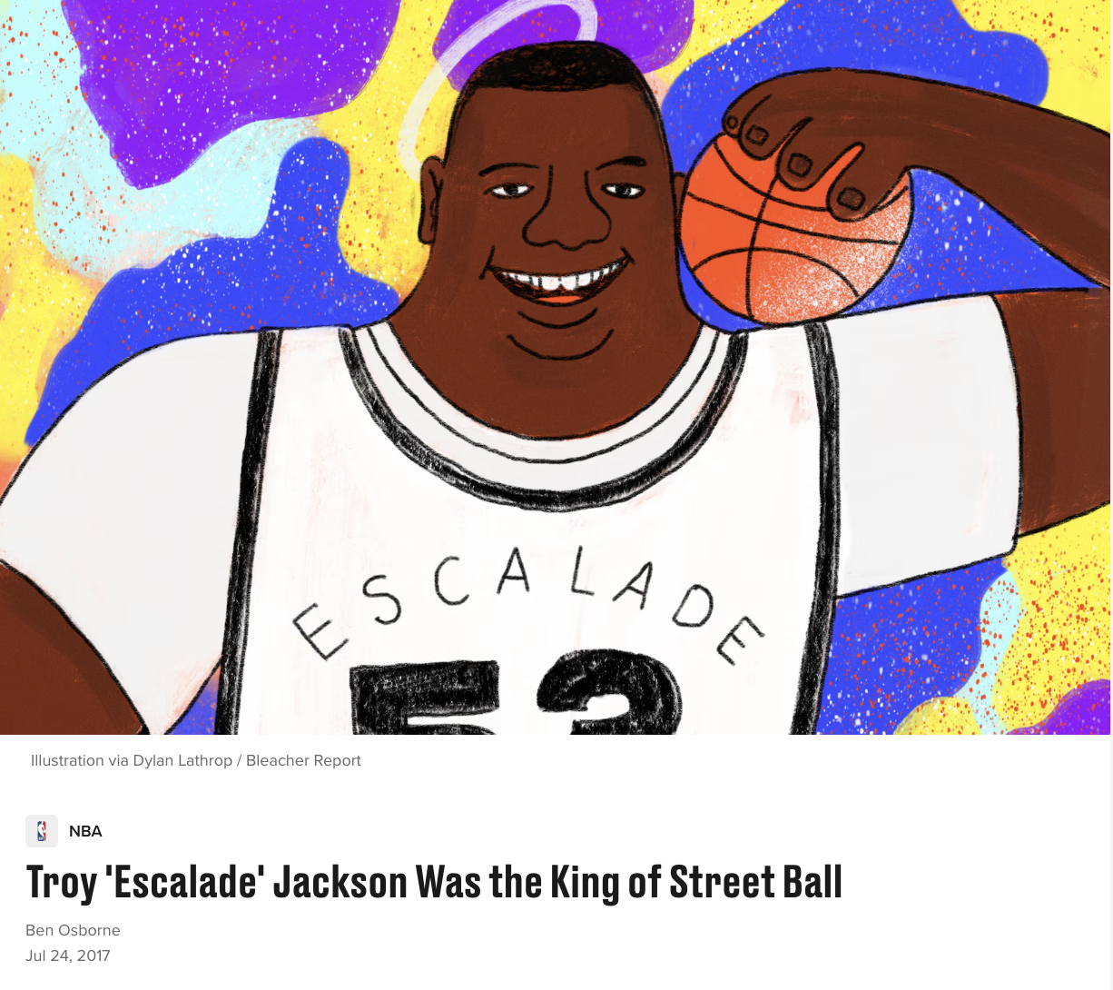 Troy 'Escalade' Jackson, Bleacher Report, 2017