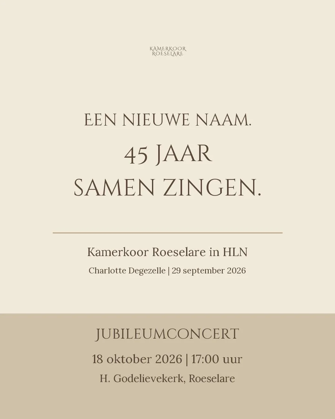 Onze zangers kozen de muziek voor onze verjaardag.

Voor 45 jaar Kamerkoor Roeselare brengen we favorieten uit onze koorgeschiedenis. Charlotte Degezelle schreef erover in HLN: over ons jubileumconcert &eacute;n onze nieuwe naam. Welk werk uit ons re