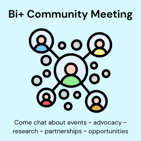 Bi+ Community Meeting - August 2026