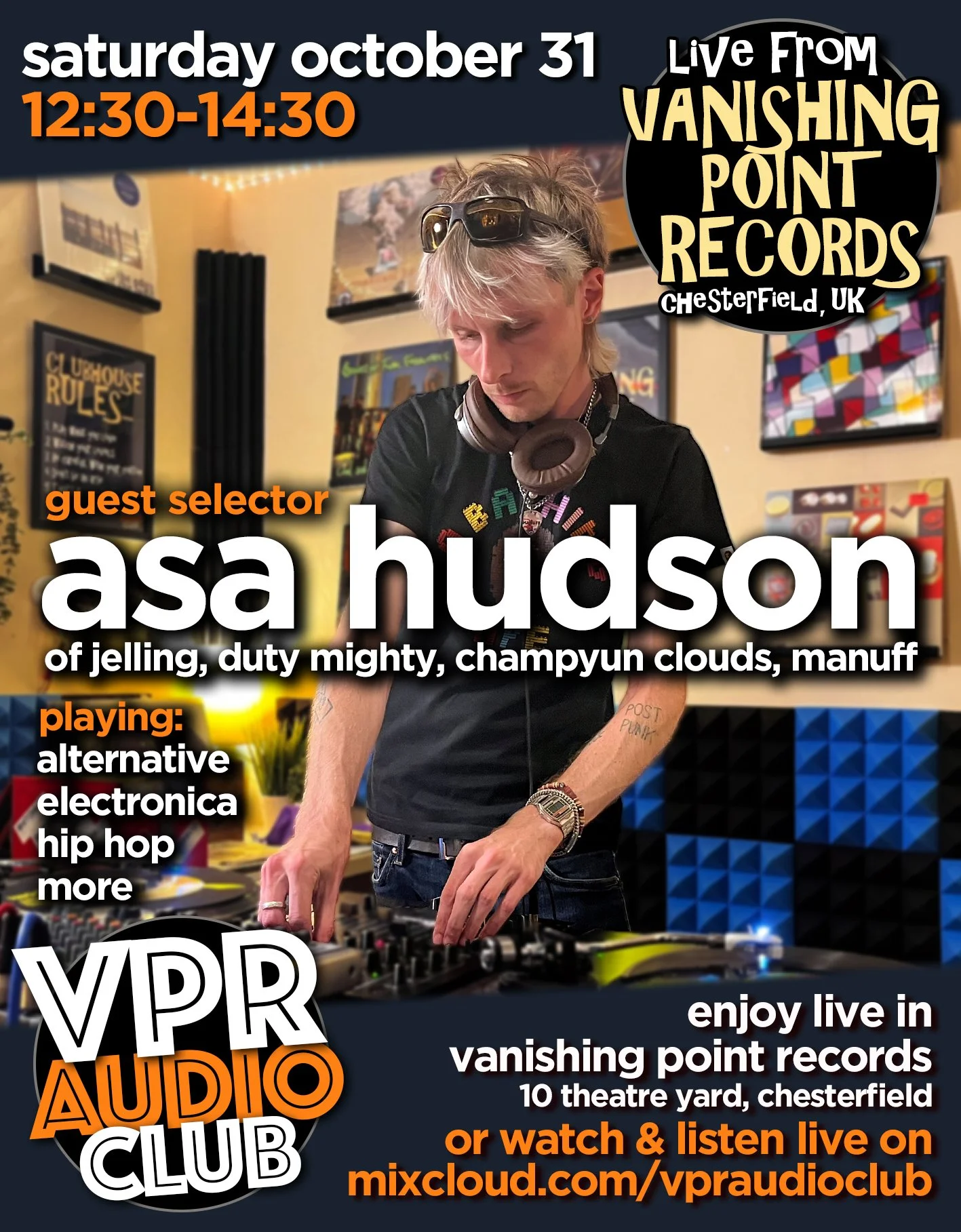 Promotional flyer for a live DJ event at Vanishing Point Records in Chesterfield, UK, featuring Asa Hudson, scheduled for Saturday, October 31 from 12:30 PM to 2:30 PM. The event includes performances of alternative, electronica, hip-hop, and more, with options to enjoy live in person or listen online at mixcloud.com/vpraudioclub.