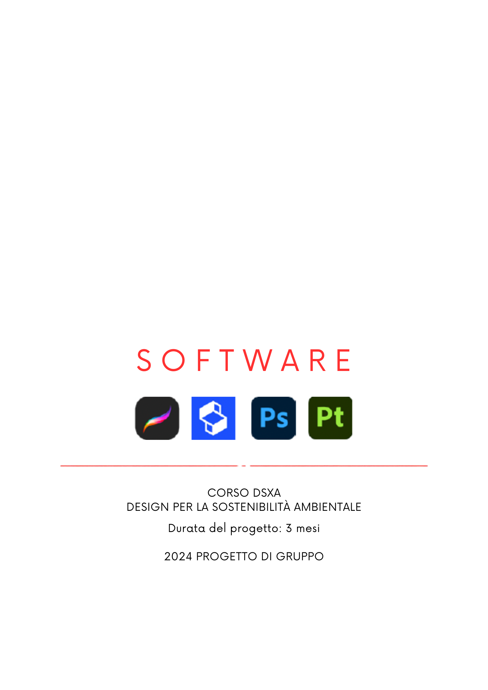Pagina di un progetto di gruppo sul software e la sostenibilità ambientale, con icone di software come Affinity, SketchUp, Photoshop e Premiere Pro, e dettagli sul corso, durata e anno del progetto.
