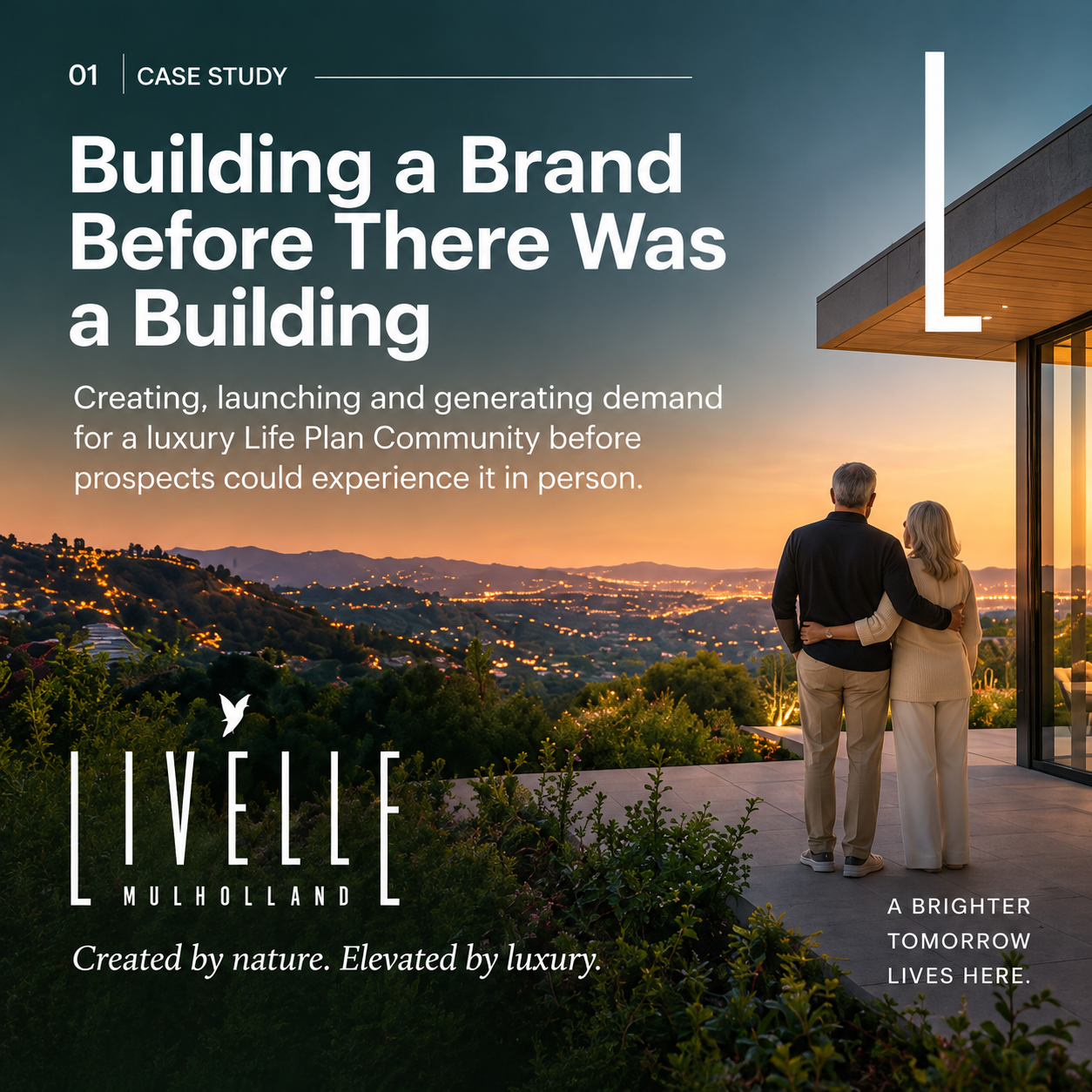 Livelle Mulholland case example showing the creation of a luxury Life Plan Community brand before the development was physically built.