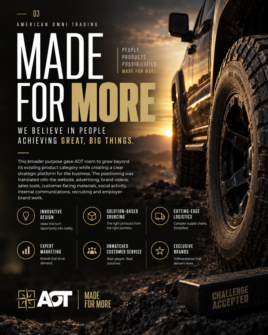 Made for More brand platform for American Omni Trading, highlighting design, sourcing, logistics, marketing, customer service and exclusive brand capabilities.