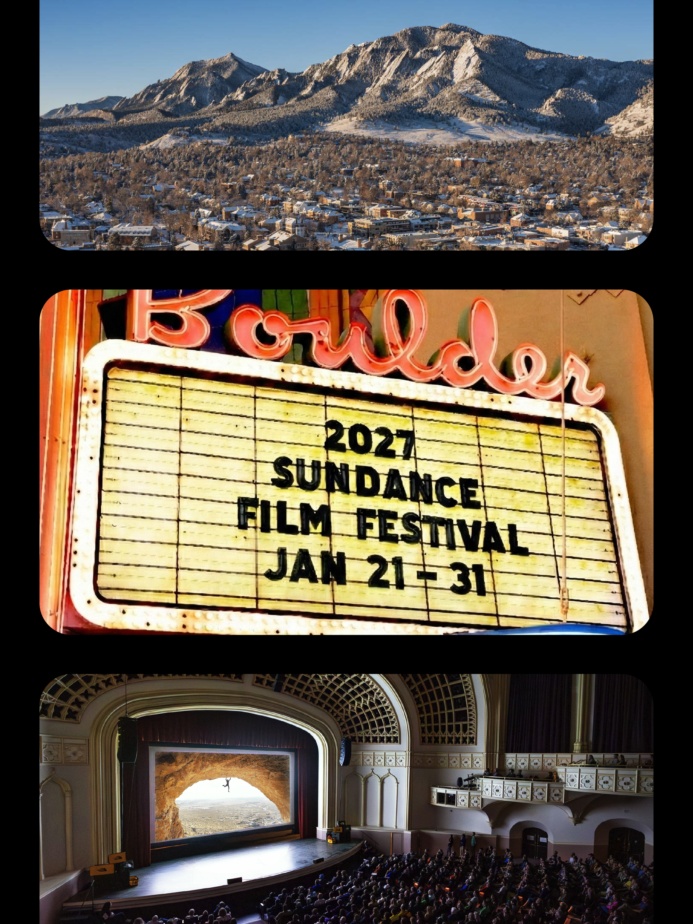Film-reel style snapshots of Boulder City and Boulder Theater marquee featuring Sundance announcement and also including a photo of a screening at Macky Auditorium