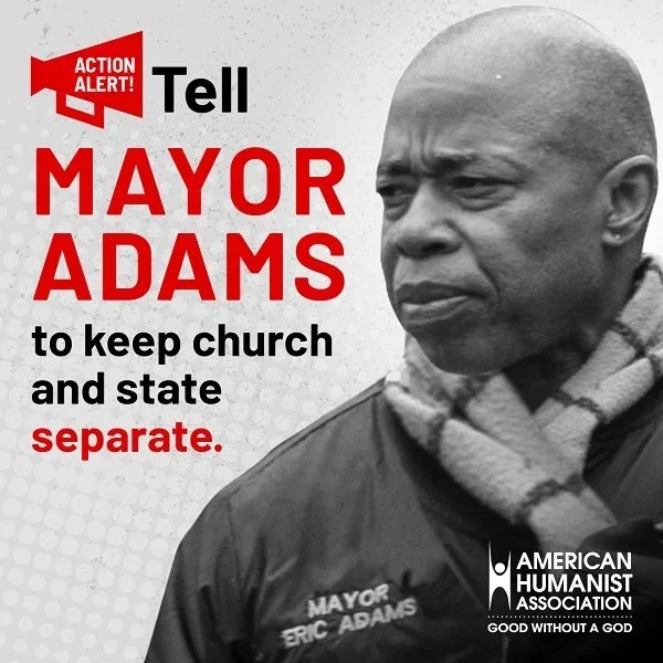 ACTION ALERT: Mayor Adams Must Support Church State Separation
