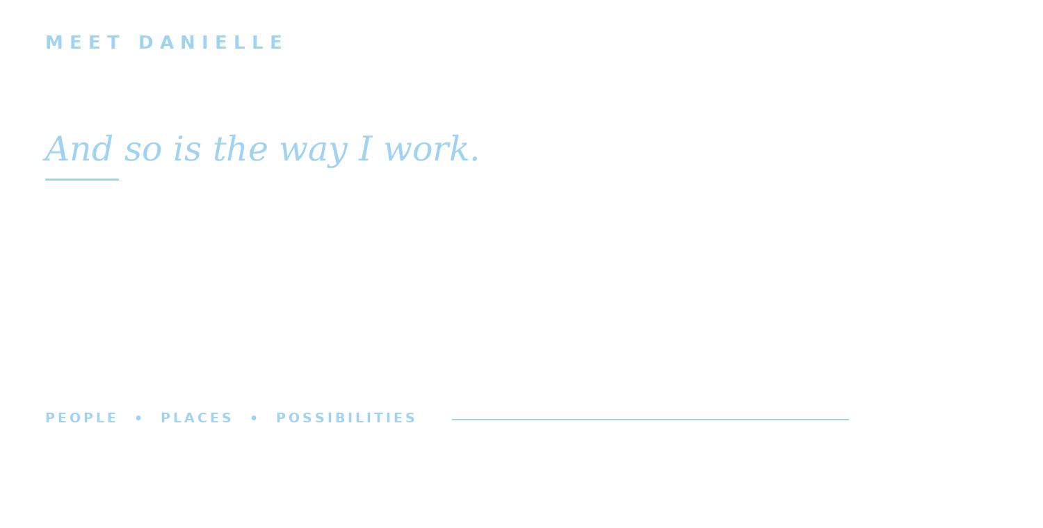 People, Places, Possibilities – Danielle Svec real estate.