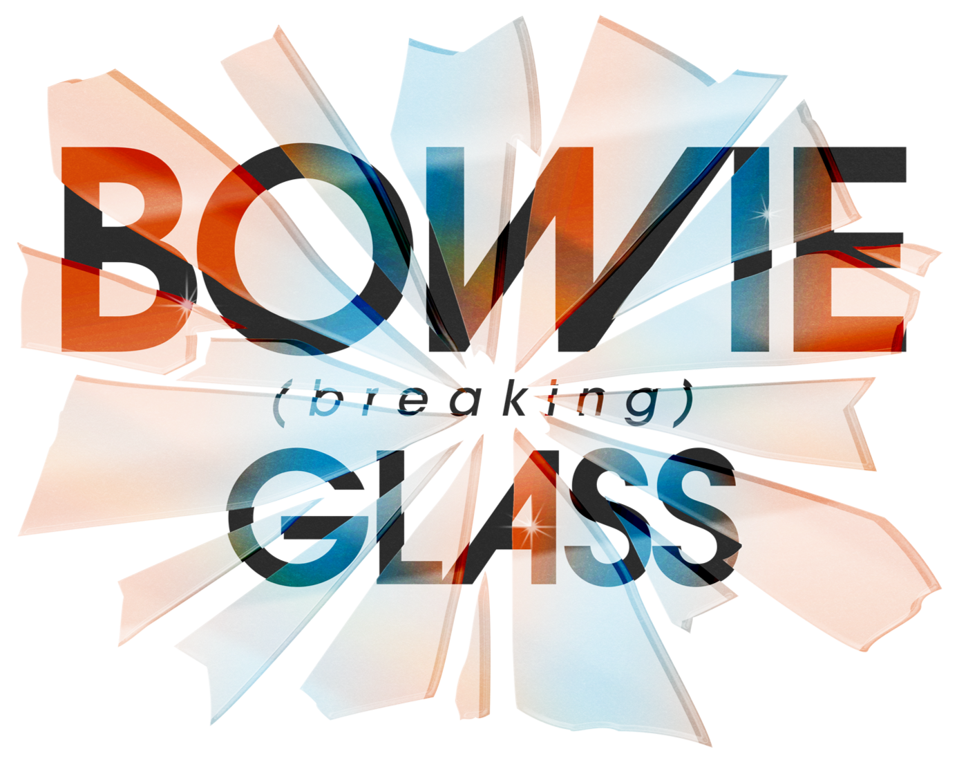 BOWIE (breaking) GLASS