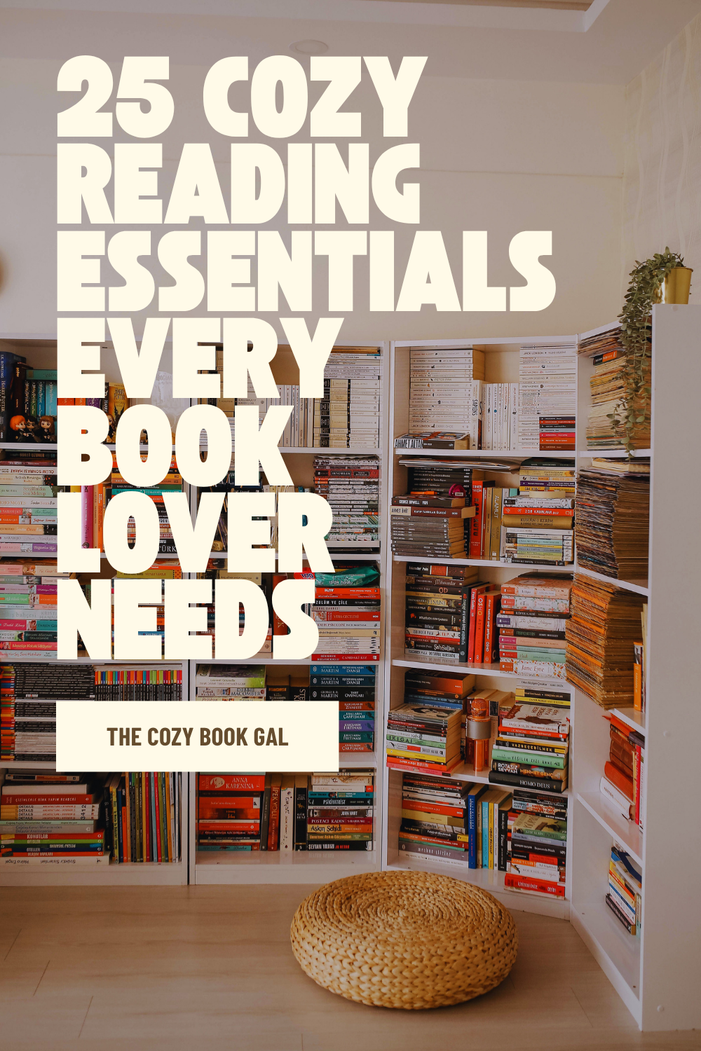 25 Cozy Reading Essentials Every Book Lover Needs