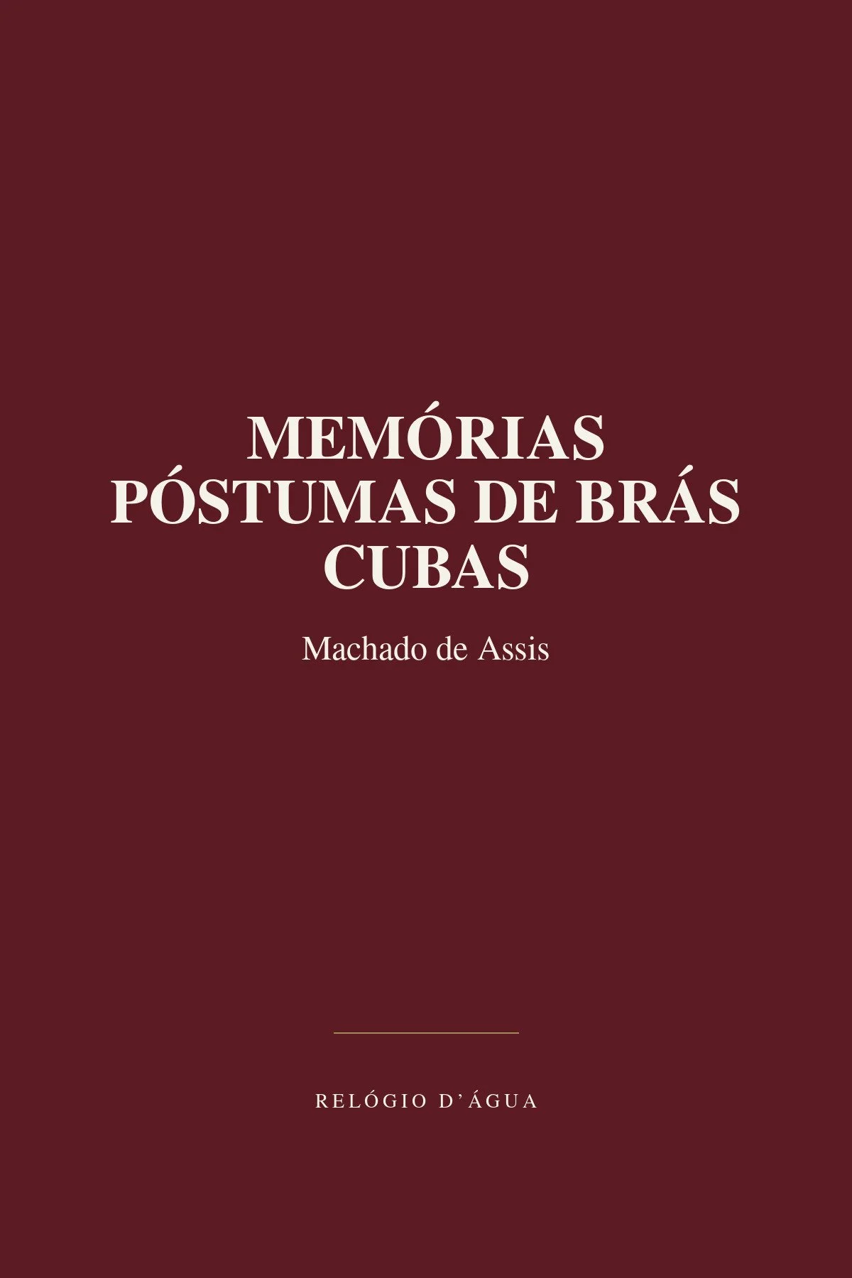 Memórias Póstumas de Brás Cubas