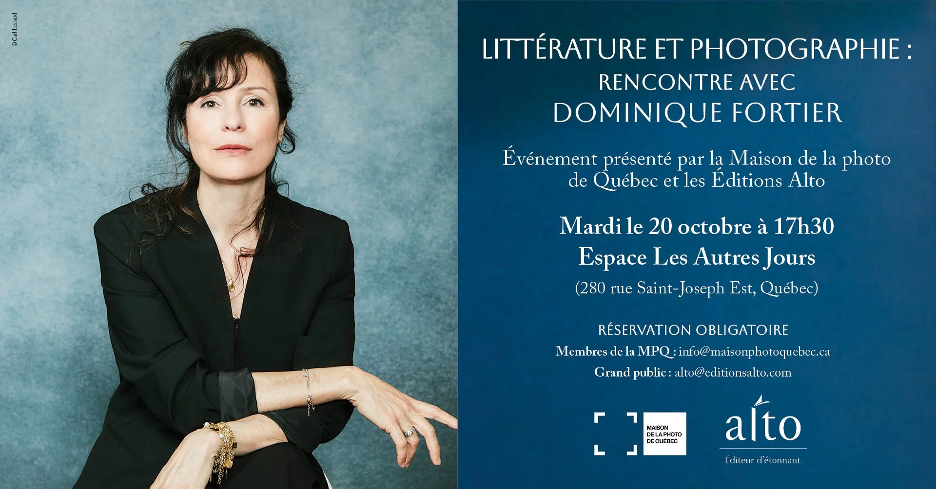 LITTÉRATURE ET PHOTOGRAPHIE : RENCONTRE AVEC DOMINIQUE FORTIER