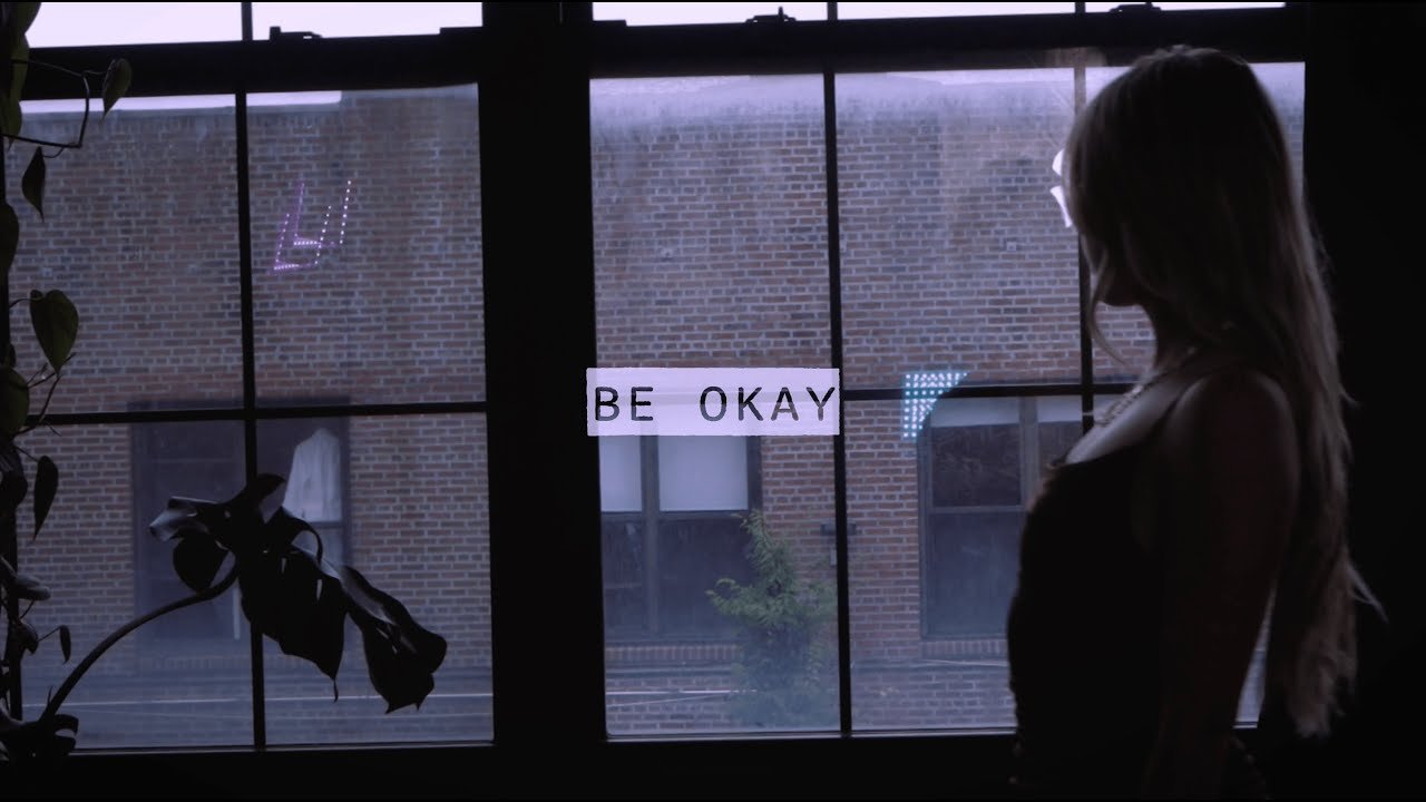 Be Okay