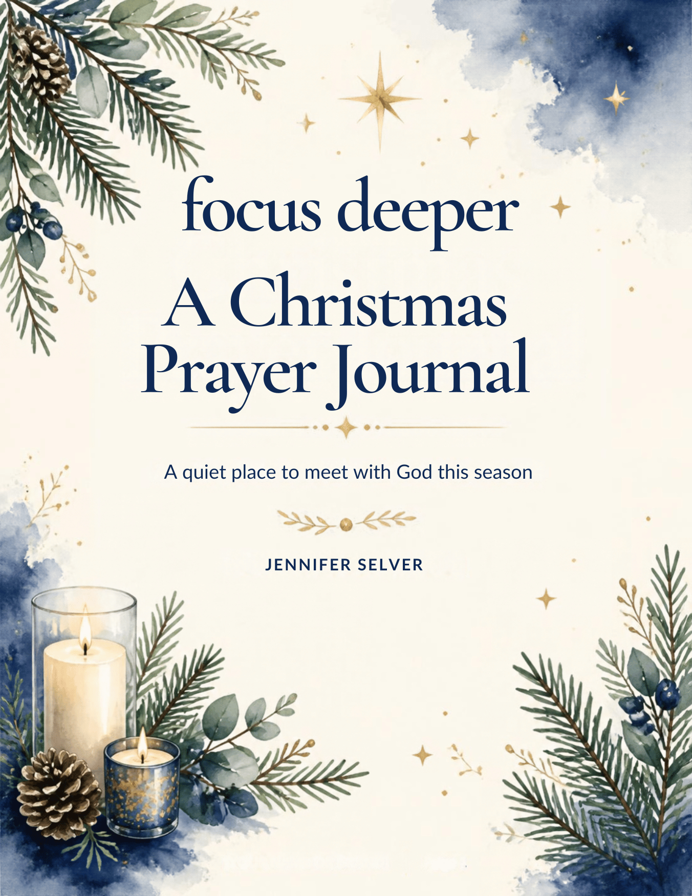 focus deeper - a Christmas Prayer Journal.png