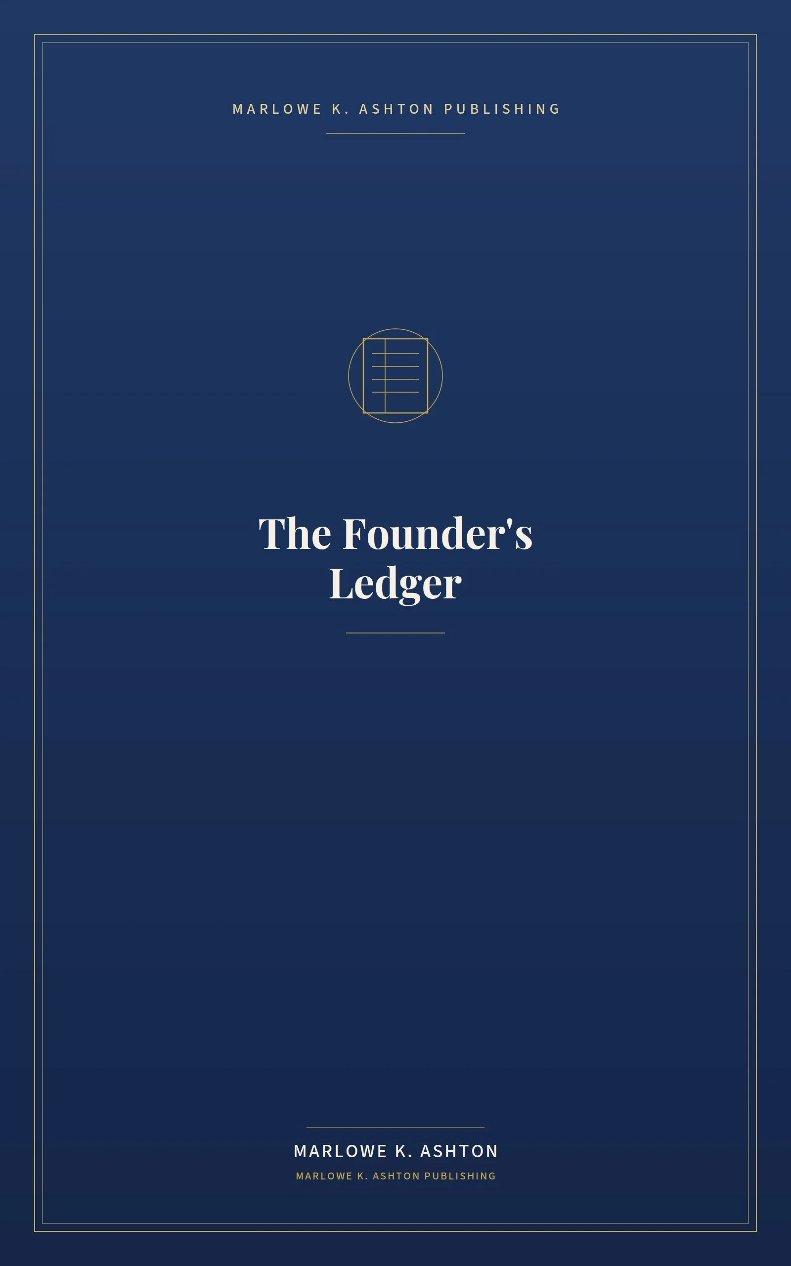 THE FOUNDER'S LEDGER