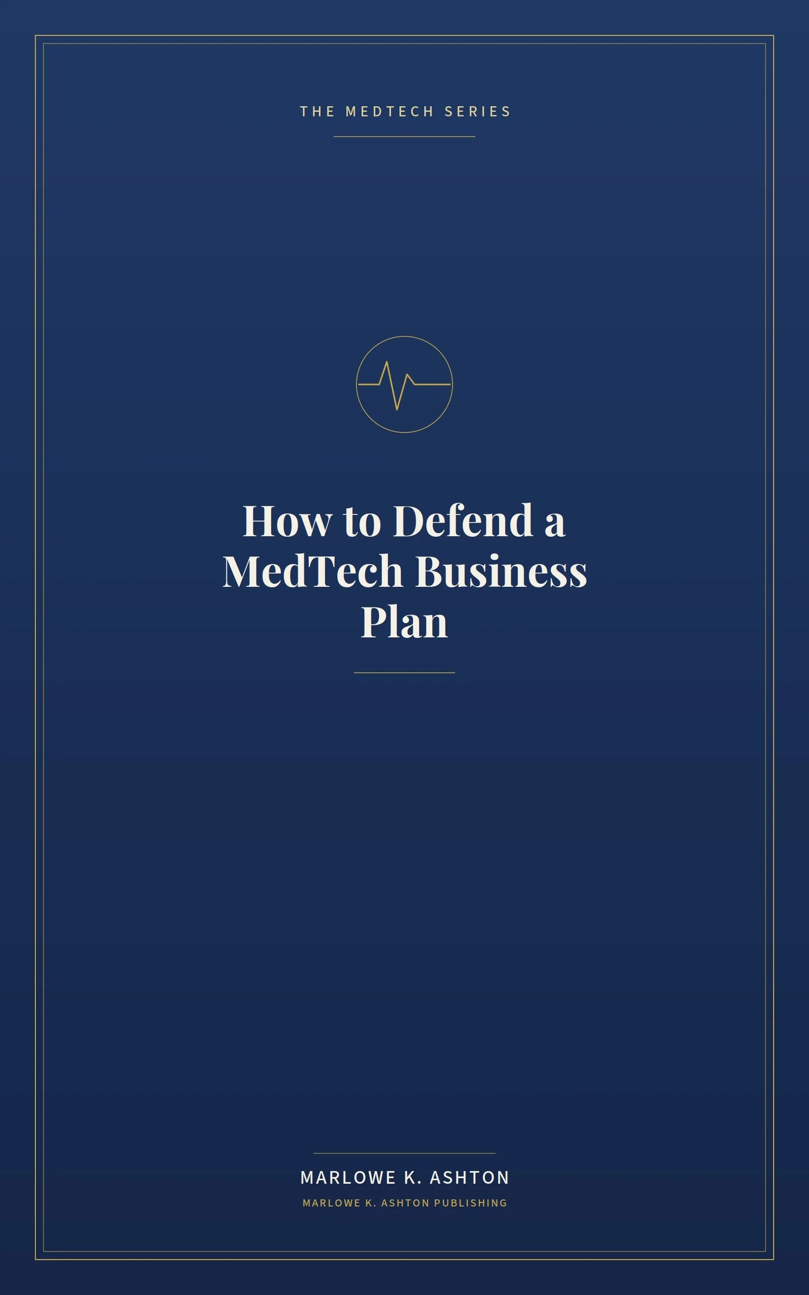 medtech_how_to_defend_a_medtech_business_plan.jpg