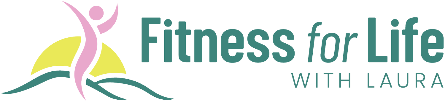 Fitness for Life with Laura