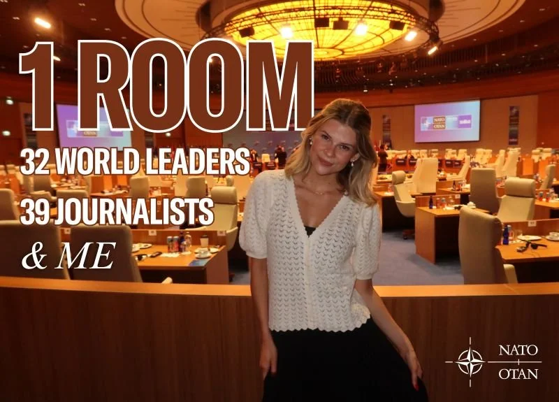 I was the only woman in the North Atlantic Council press pool.