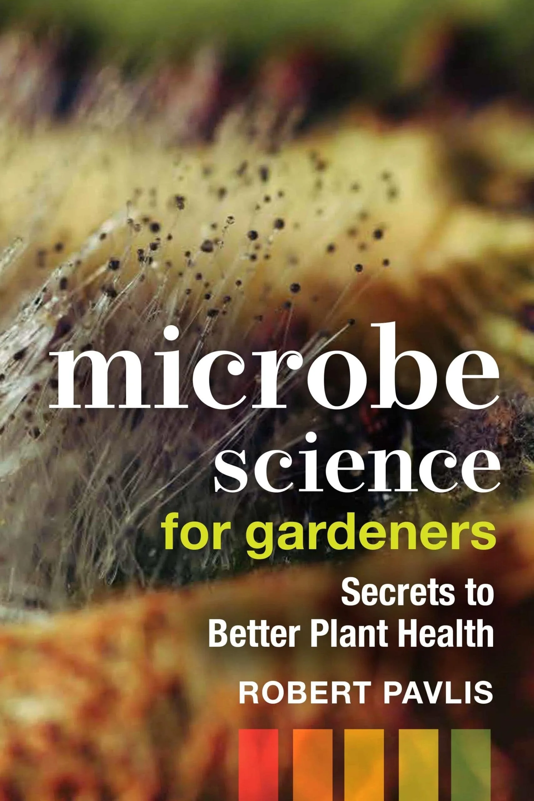 Microbe-Science-for-Gardeners_cover-scaled.jpg