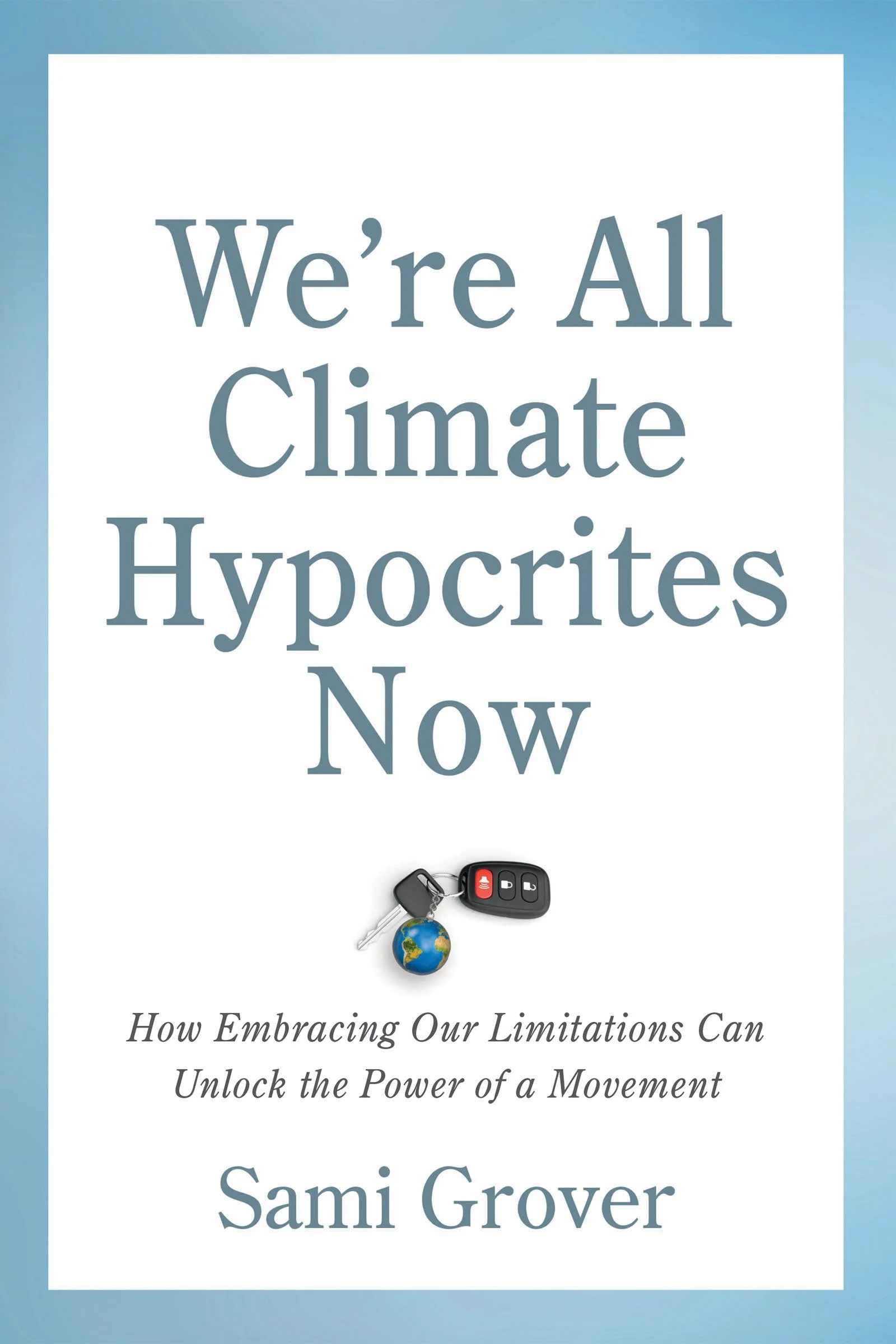 We'reAllClimateHypocrites.jpg