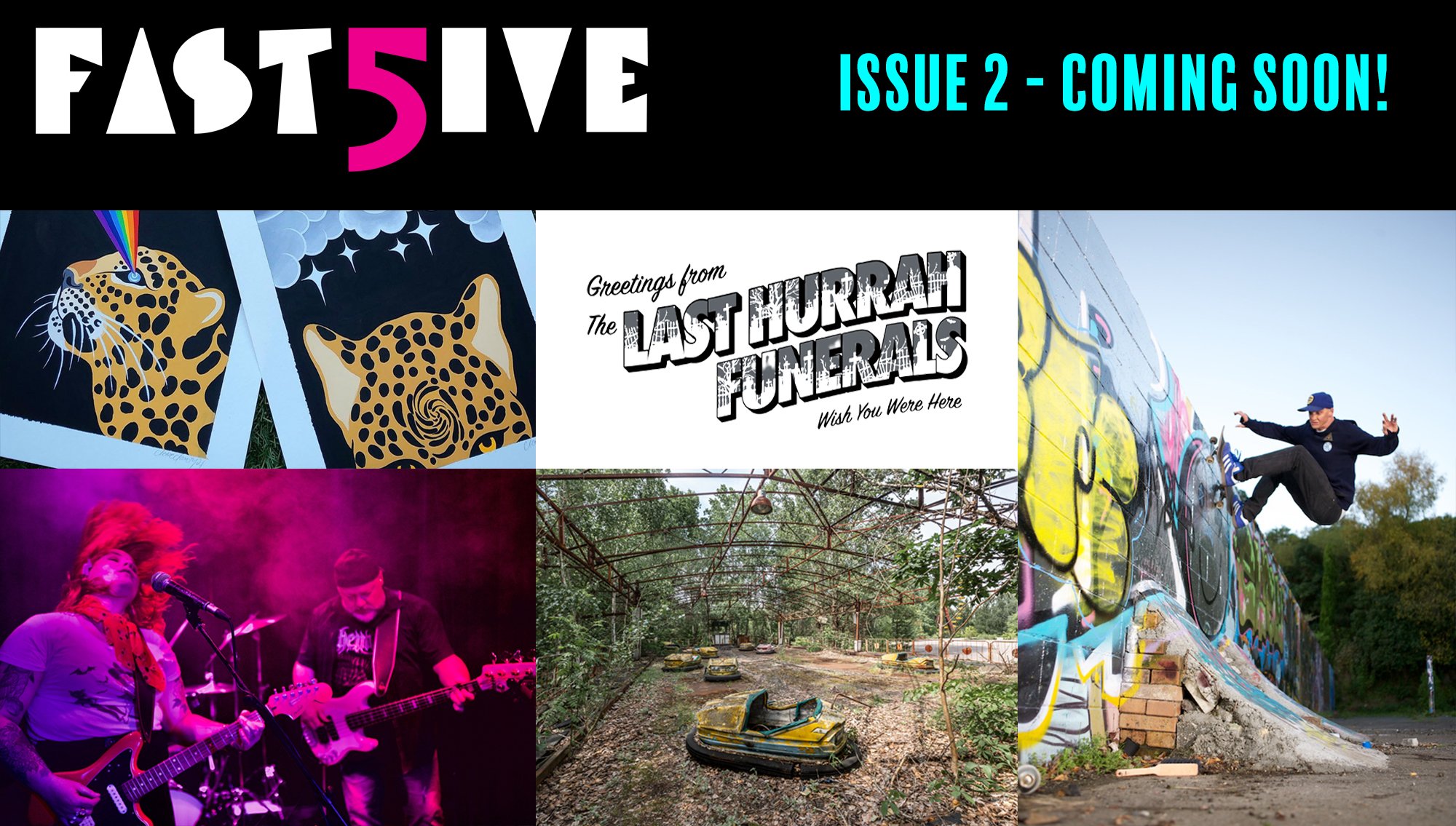 Fast 5ive Issue 2 coming soon!