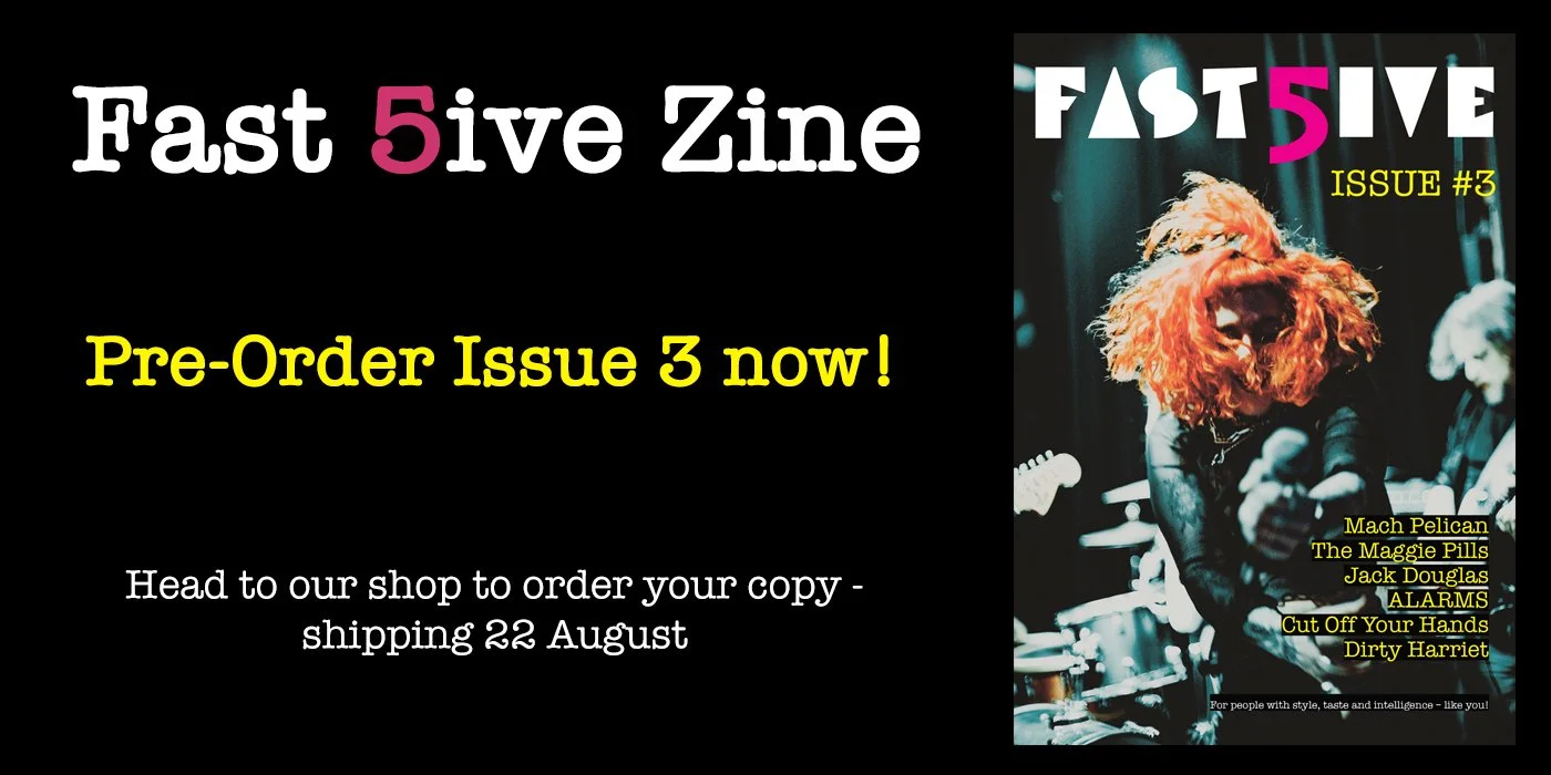 Pre-Order Fast 5ive Zine Issue 3