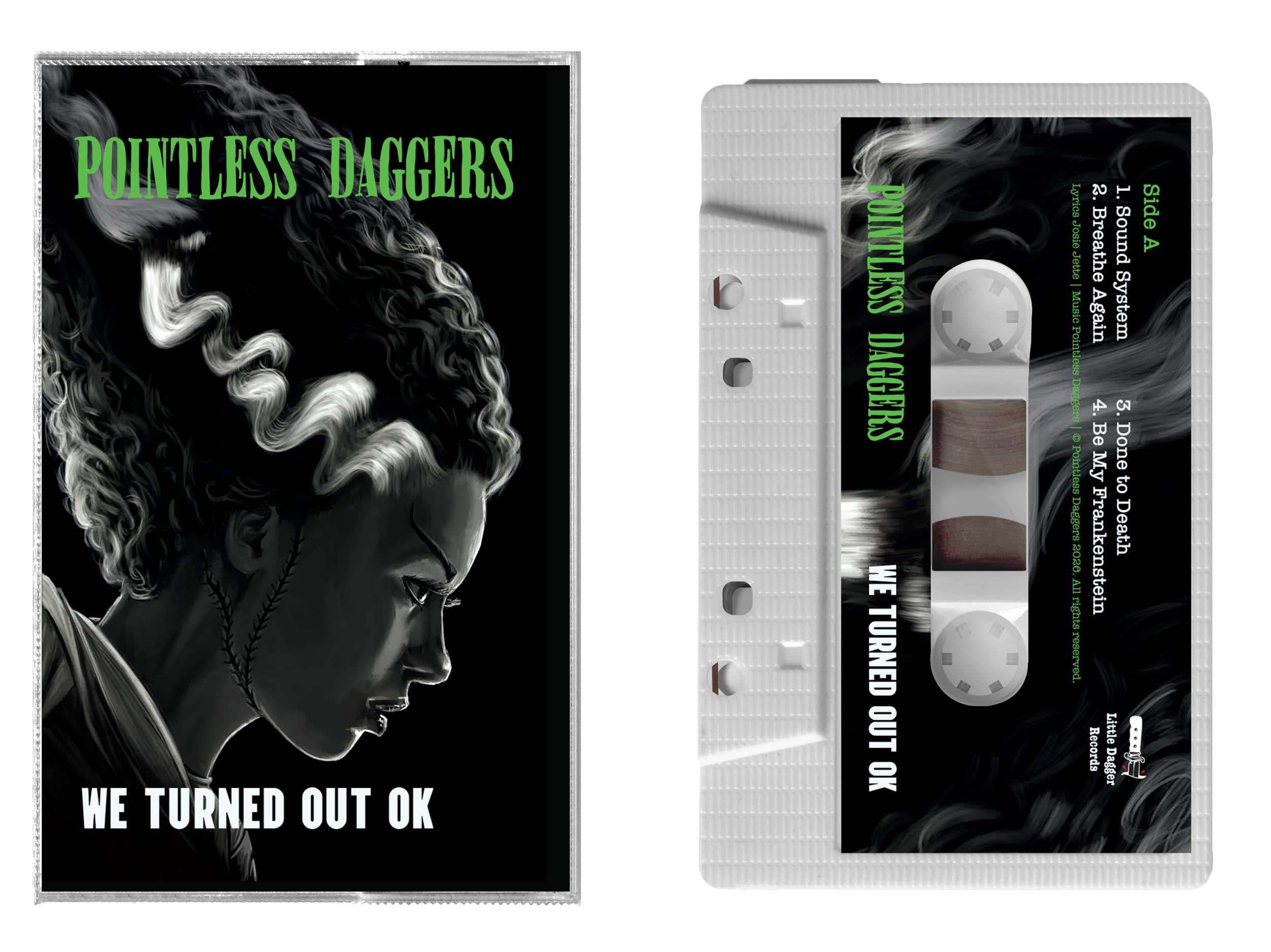 Pointless Daggers - We Turned Out OK EP on cassette