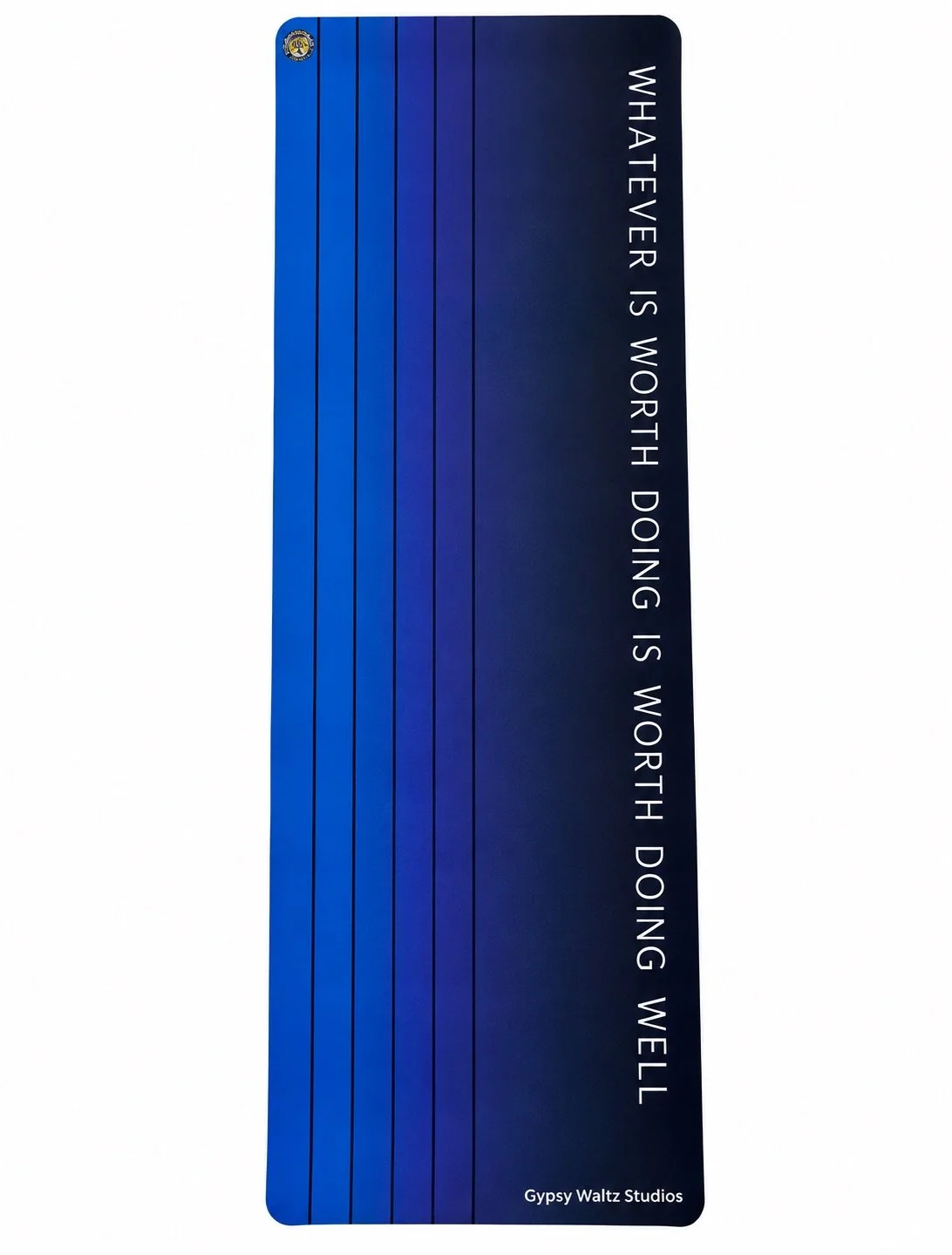 Whatever Is Worth Doing Yoga Mat