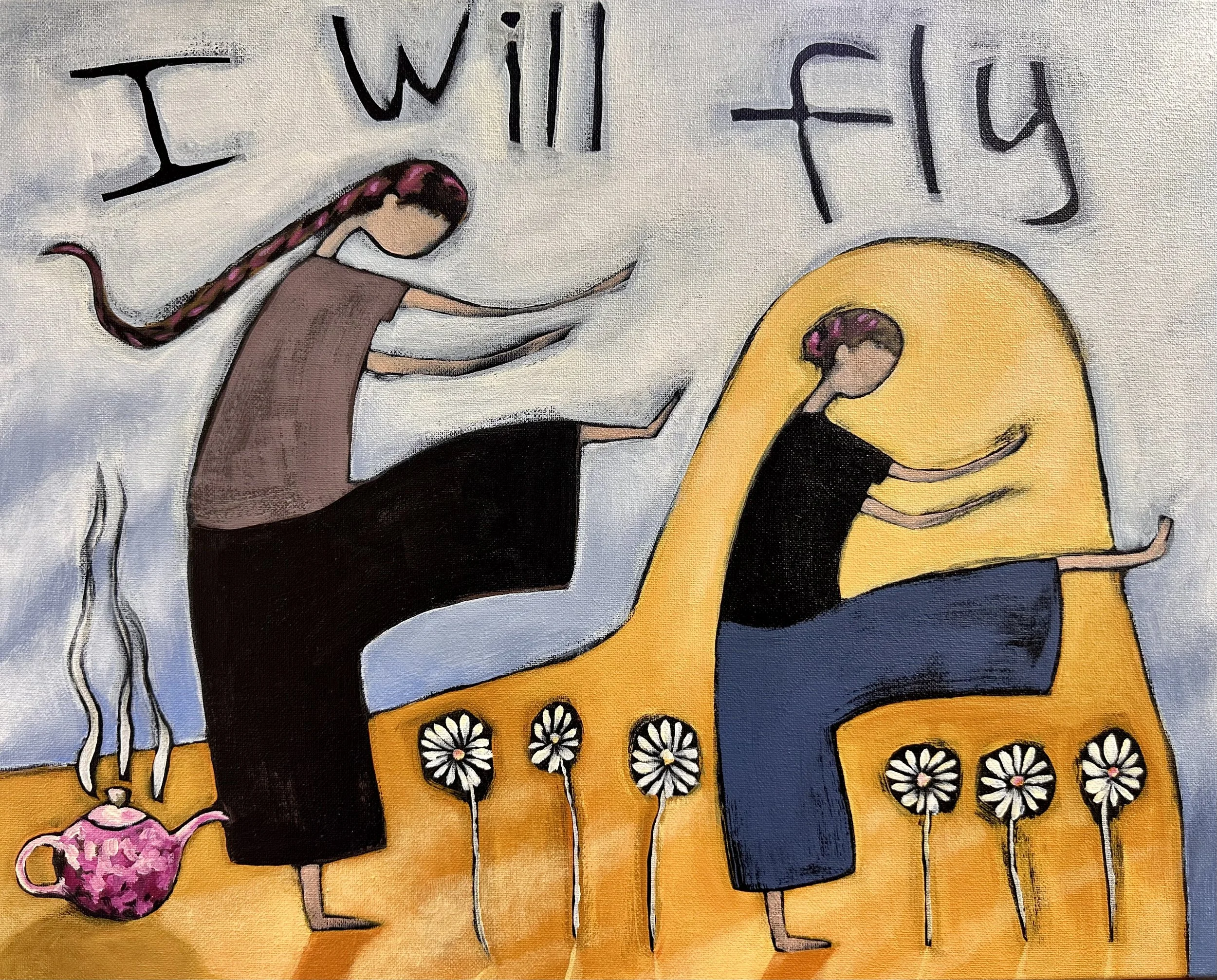 A colorful painting with two figures, one with pink hair and the other with blonde hair, standing, and the words "I will fly" written above.