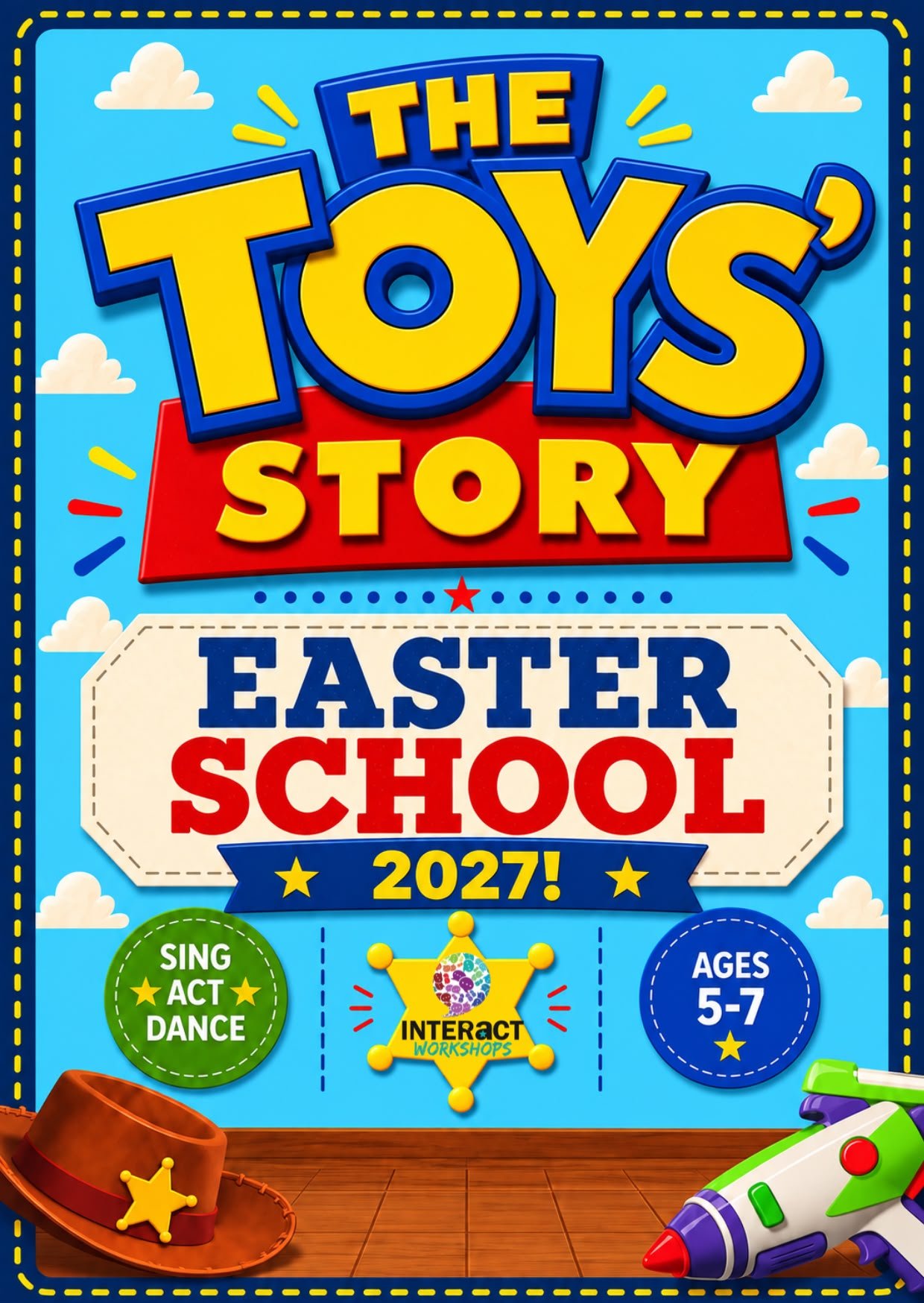 Cover of a children's Easter school storybook titled 'The Toys' Story 2027'. It features colorful text and illustrations of a sheriff's badge, a cowboy hat, and a toy laser gun with a wooden floor background.