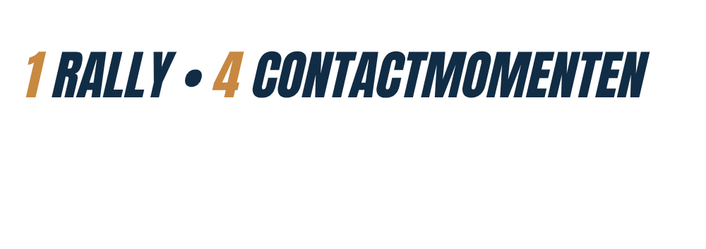 Graphic text reading “1 Rally • 4 Contactmomenten” in blue and gold on a black background.