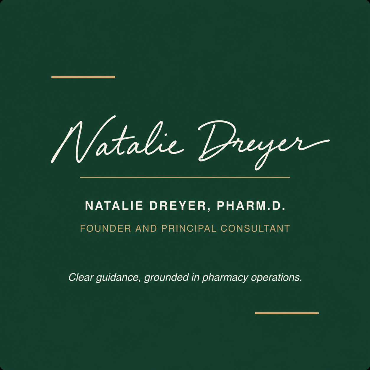 Business card for Natalie Dreyer, Pharm.D., Founder and Principal Consultant.