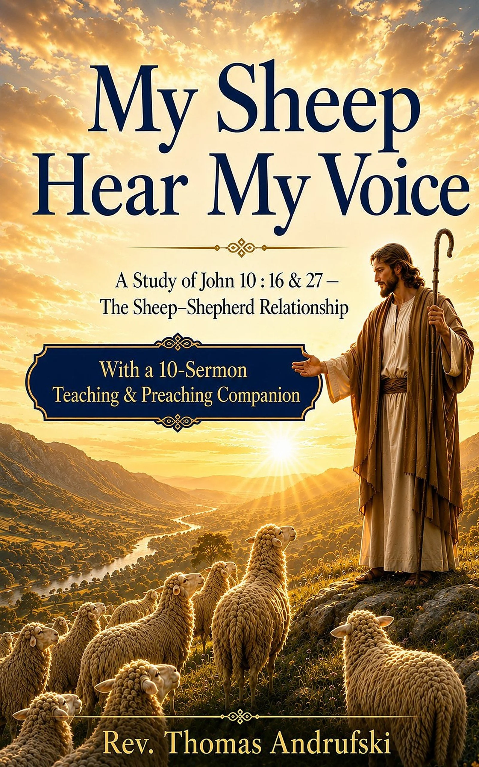 My Sheep Hear My Voice by Rev. Thomas Andrufski, featuring a shepherd and sheep.