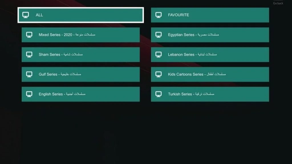 Current TV series menu options on a streaming platform, including All, Favorite, Mixed Series 2020, Egyptian Series, Sham Series, Lebanon Series, Gulf Series, Kids Cartoons Series, English Series, Turkish Series, with navigation tabs at the top.