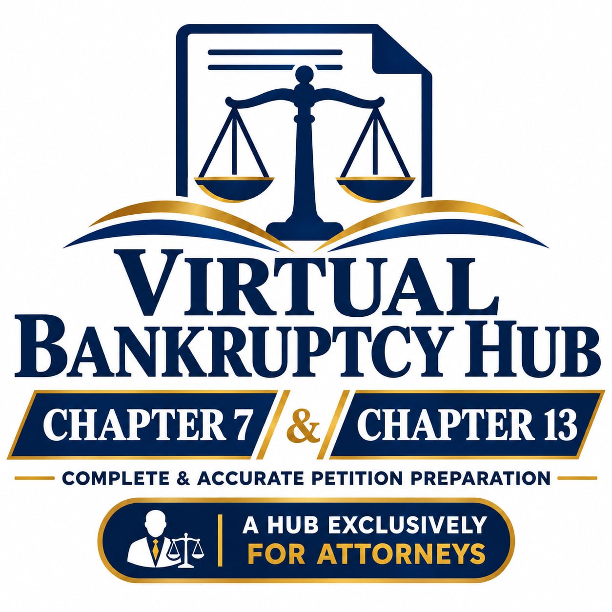 Logo for Virtual Bankruptcy Hub featuring balanced scales above an open book with gold and dark blue accents, and text indicating it offers Chapter 7 and Chapter 13 bankruptcy petition preparation exclusively for attorneys.