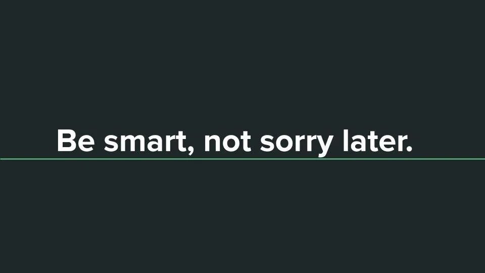 "Be Smart" - C. Sites