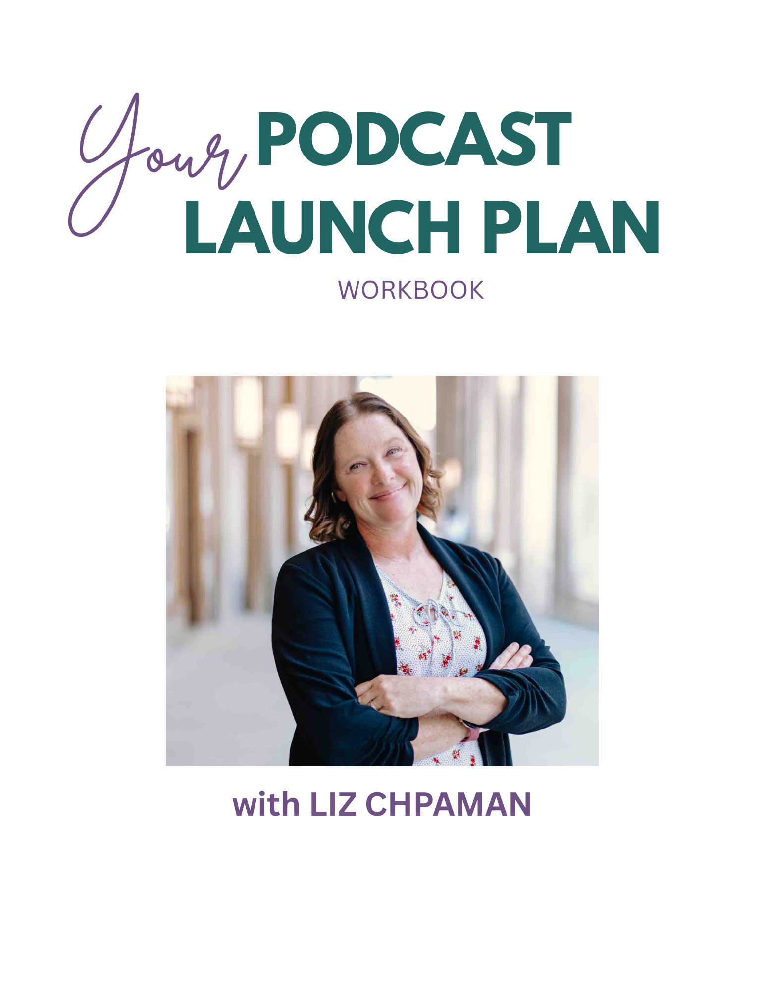 Your Podcast Launch Plan Workbook