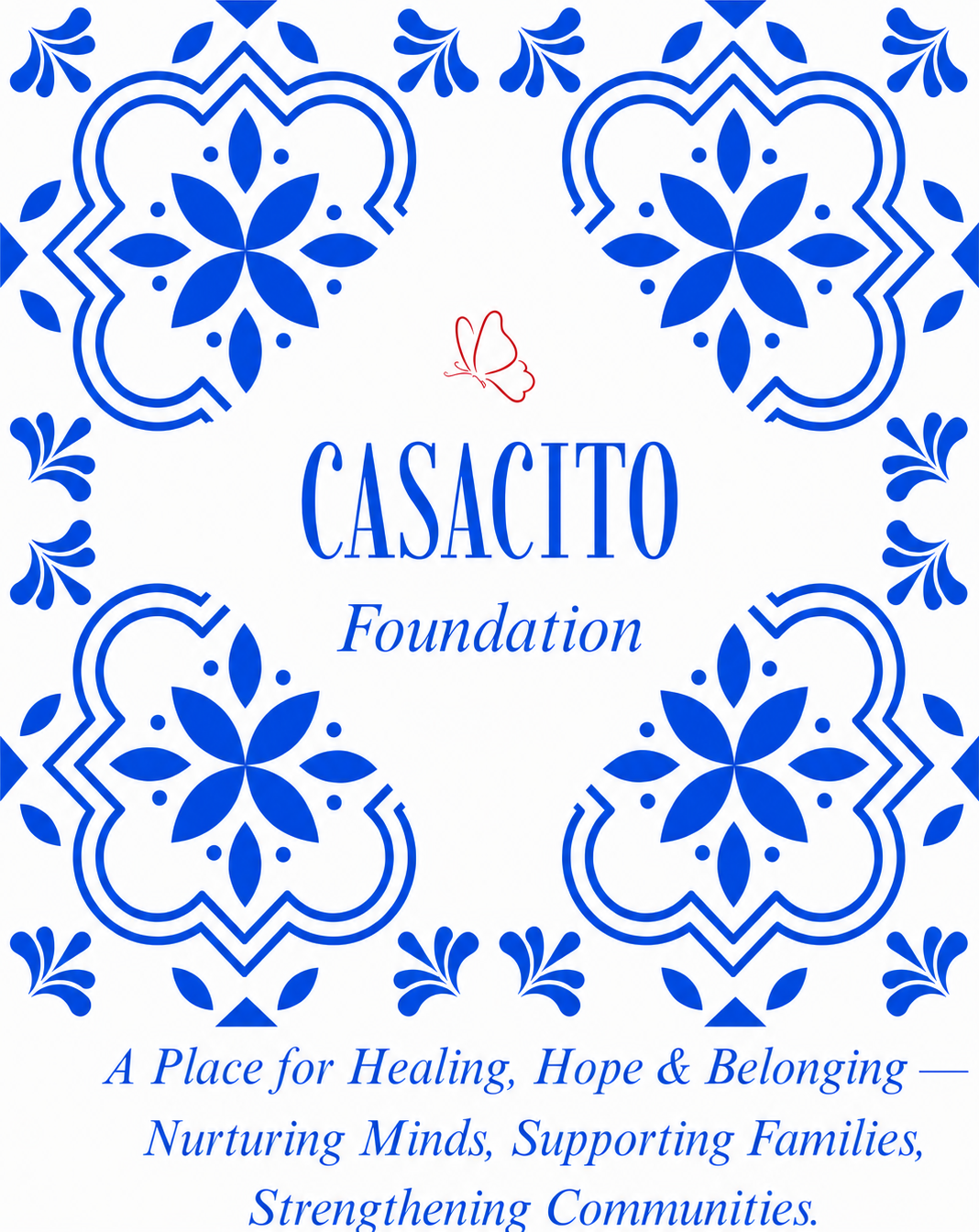 Blue and white decorative design with a butterfly, text reading 'Cascito Foundation,' and additional text about healing, hope, belonging, nurturing minds, supporting families, and strengthening communities.