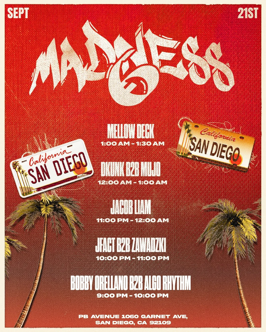 MADNESS 6 @ PB AVENUE