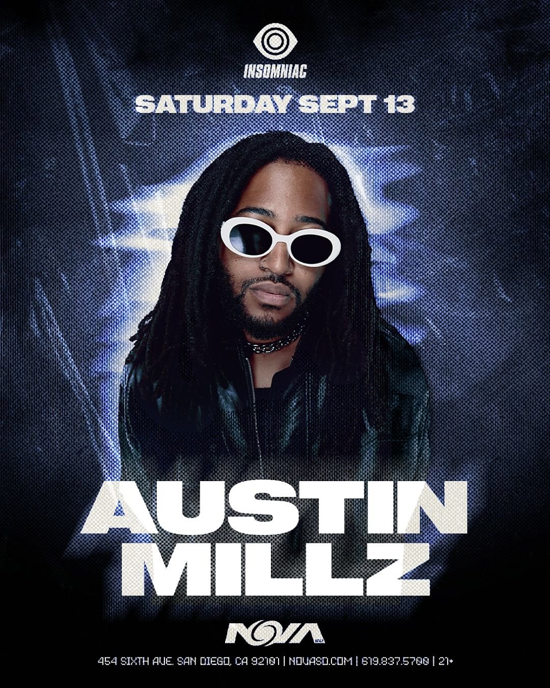 Austin Millz @ NOVA SD