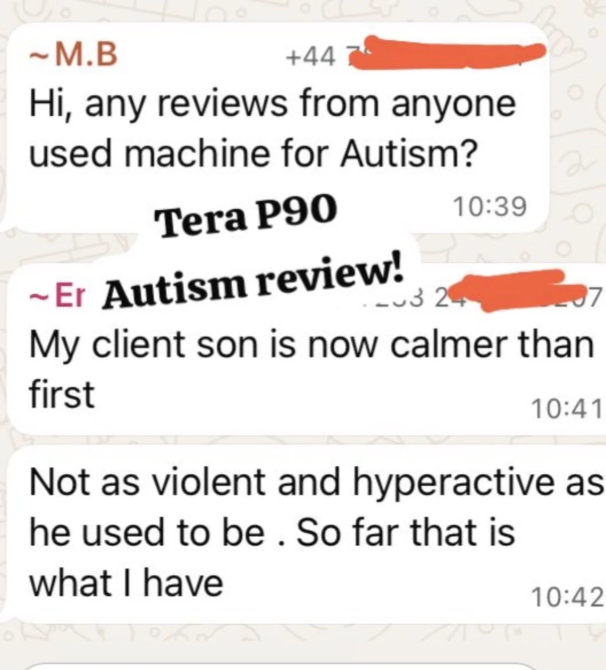 A WhatsApp chat conversation about a machine used for autism therapy, mentioning a Tera P90 and improved client behavior.