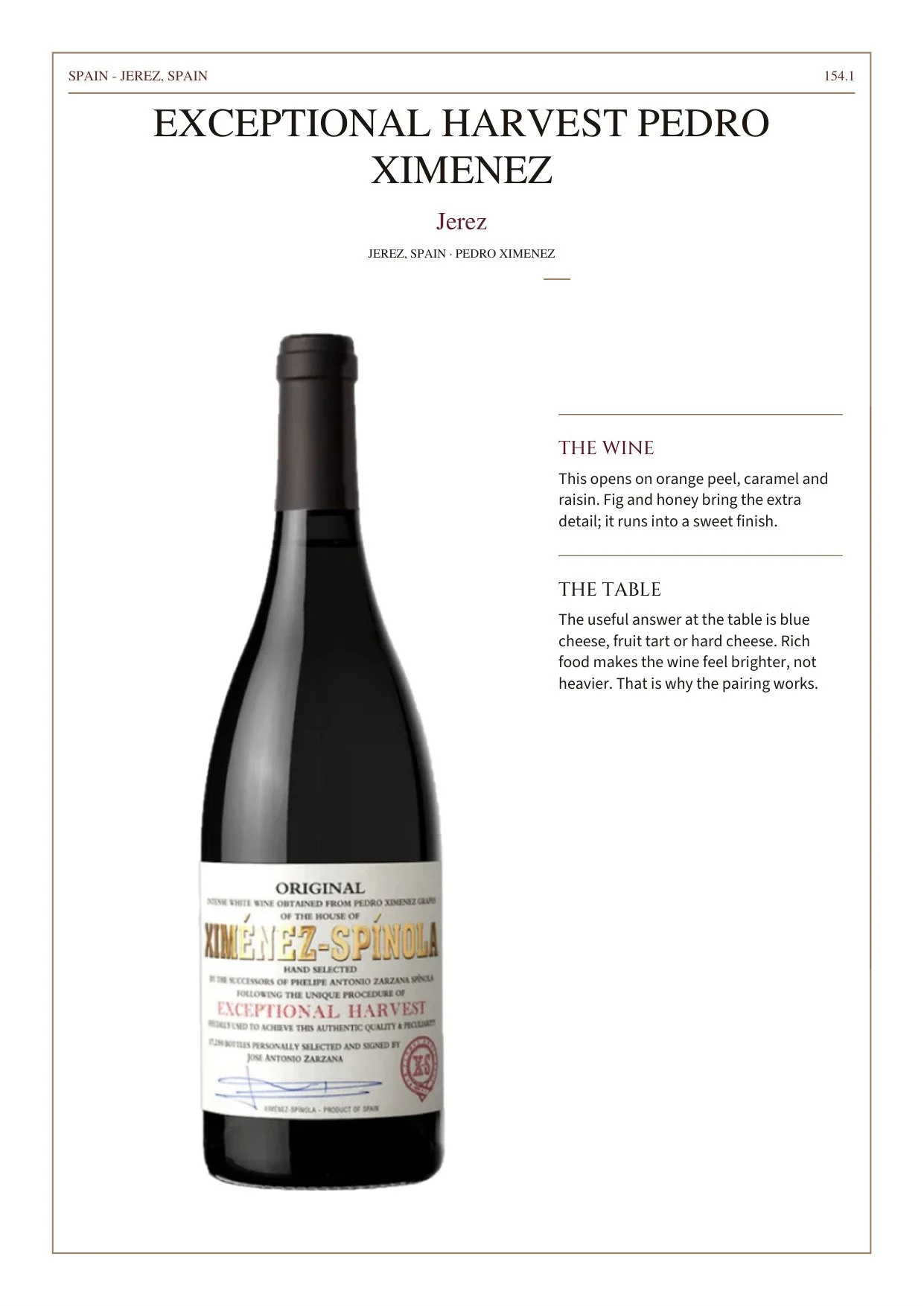 Exceptional Harvest Pedro Ximenez
