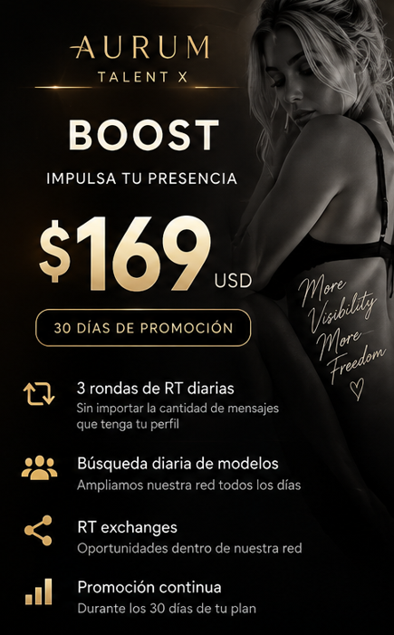 Publicidad de un curso llamado AURUM TALENT X para aumentar presencia en redes sociales, con un coste de $169 USD por 30 días de promoción, que incluye 3 rondas de RT diarias, búsqueda diaria de modelos, intercambios de RT y promoción continua.