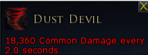 Screenshot of a video game warning message stating, 'Dust Devil, 18,360 Common Damage every 2.0 seconds.'
