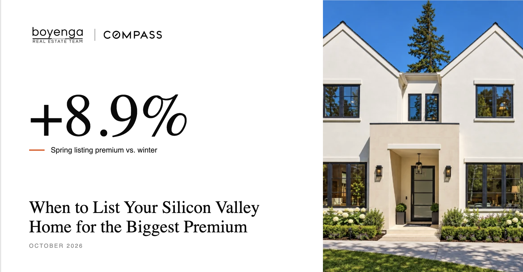 When to List Your Silicon Valley Home for the Biggest Premium