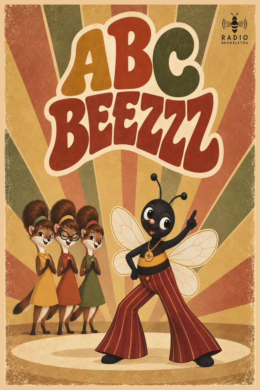 Animated cover art featuring a black bee wearing striped pants and a gold chain, pointing upward, with three meerkat characters in colorful dresses in the background. The title 'ABC BEEZZ' is displayed at the top with a vintage style and a voice-over icon for Radio Brambleton.