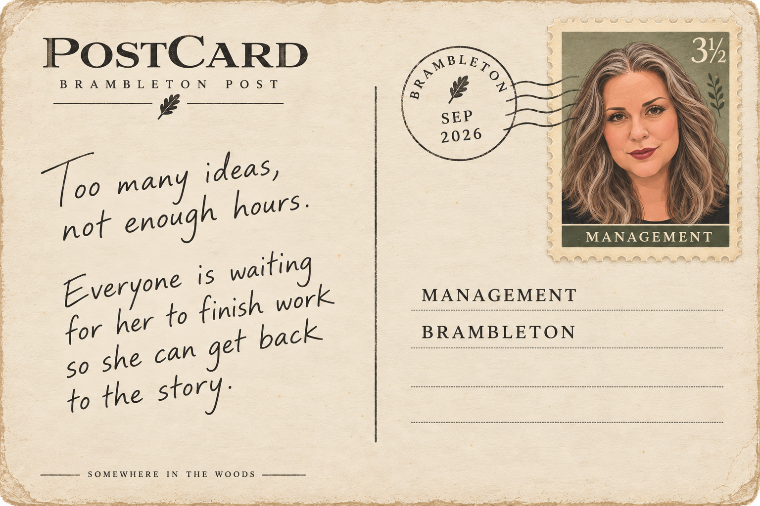 Vintage postcard with a woman's portrait stamp, a quote about ideas and work, and a handwritten-style message, on a vintage postcard. This person is "Management."
