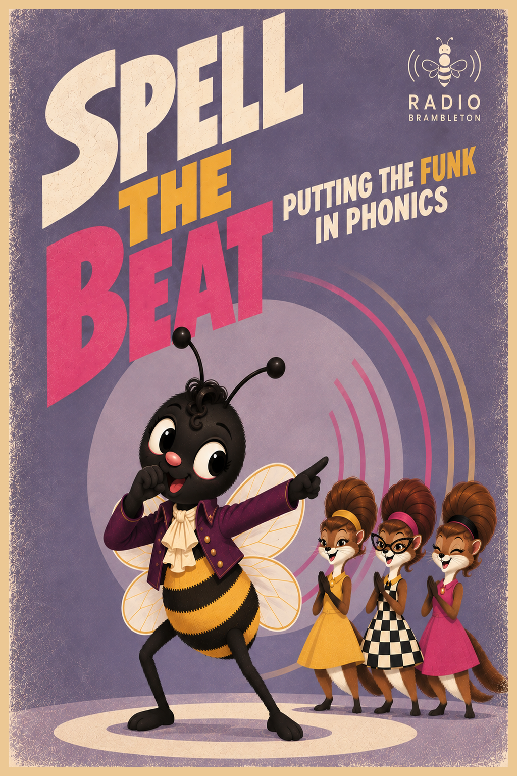 A children's book cover titled 'Spell the Beat: Putting the Funk in Phonics' featuring a cartoon bee with black and yellow stripes, large expressive eyes, a purple jacket, and fairy wings, pointing while three anthropomorphic mice in colorful dresses and hairstyles applaud in the background, with the Radio Bramletton logo at the top right.