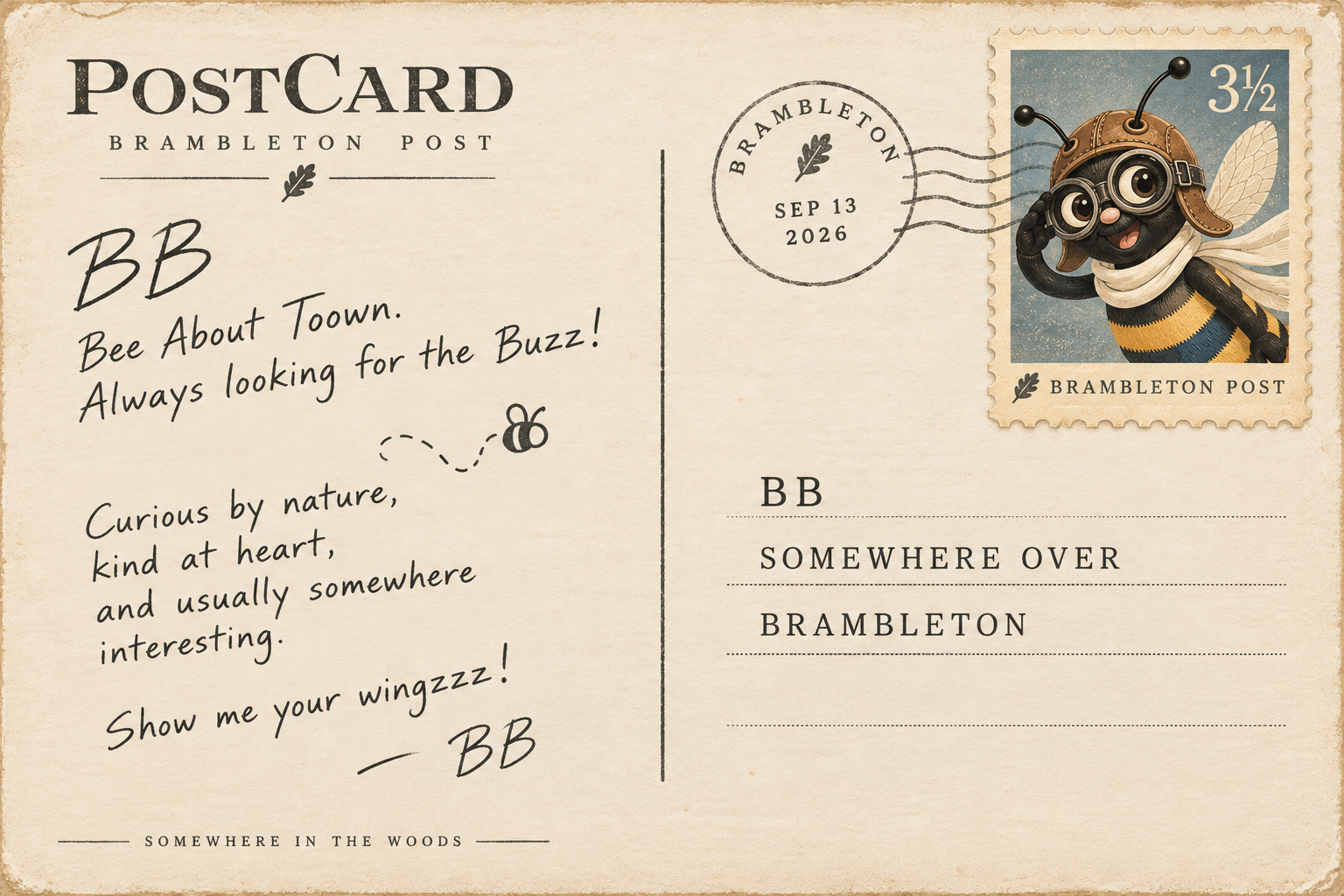 A vintage-style postcard featuring a bee character dressed as a pilot, wearing goggles, a helmet, and wings, with a stamp in the top right corner showing the bee's face and the denomination '3½'. The left side contains handwritten-style text about a bee, including a message from BB, and the postcard is postmarked 'BRAMBLETON SEP 13 2026'.