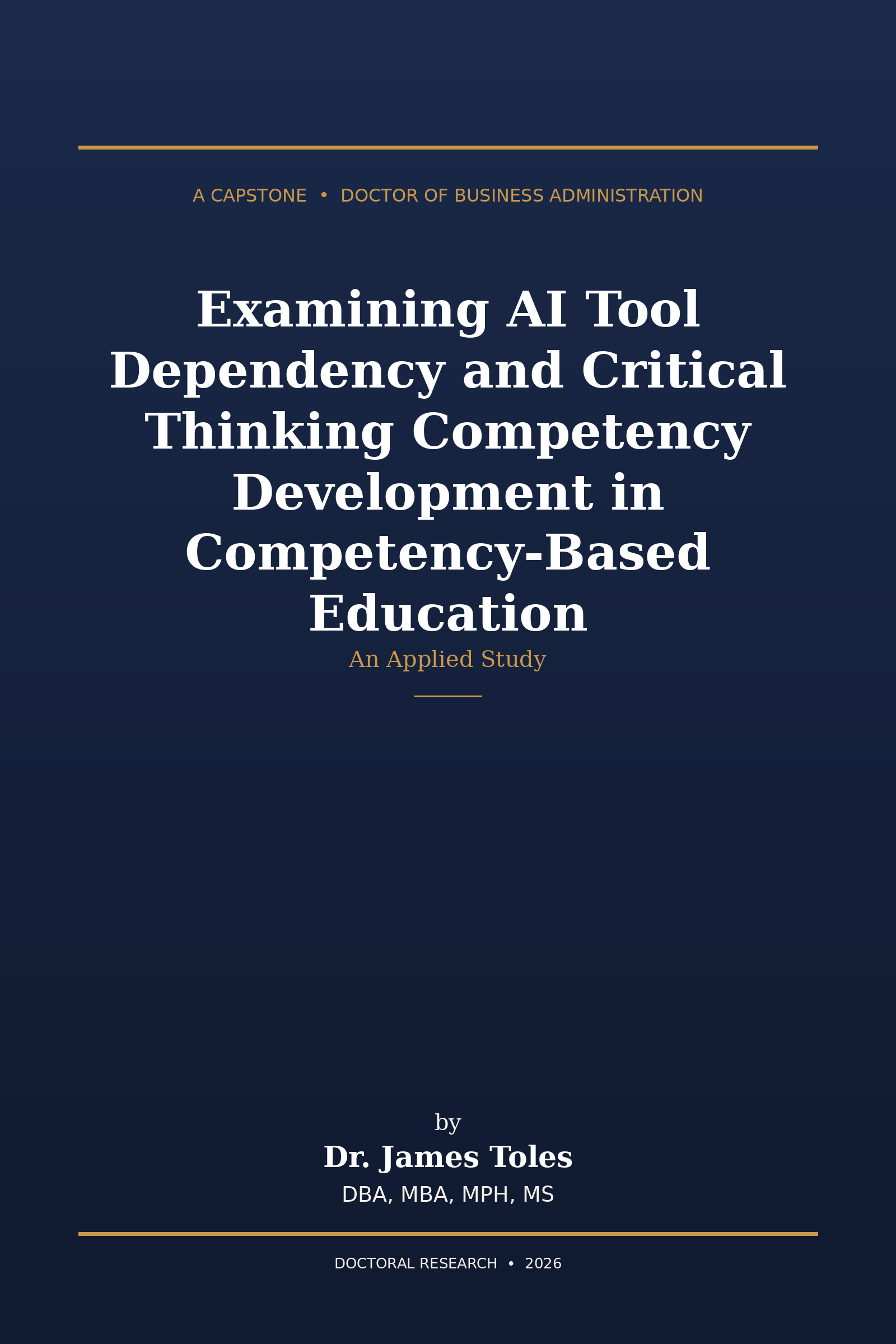 Examining AI Tool Dependency and Critical Thinking Competency Development in Competency-Based Education (Dissertation Download)