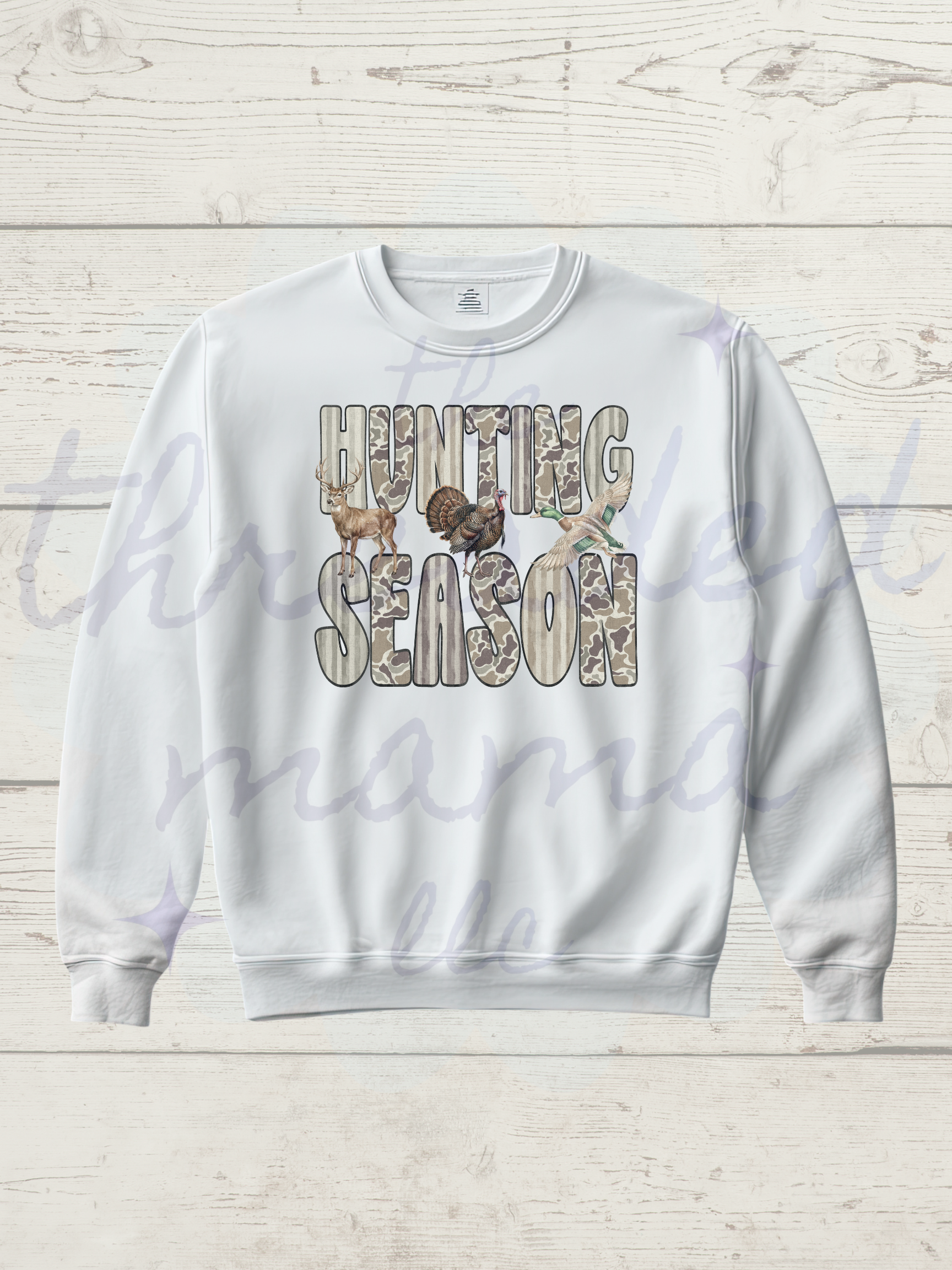 Hunting Season Sweatshirt