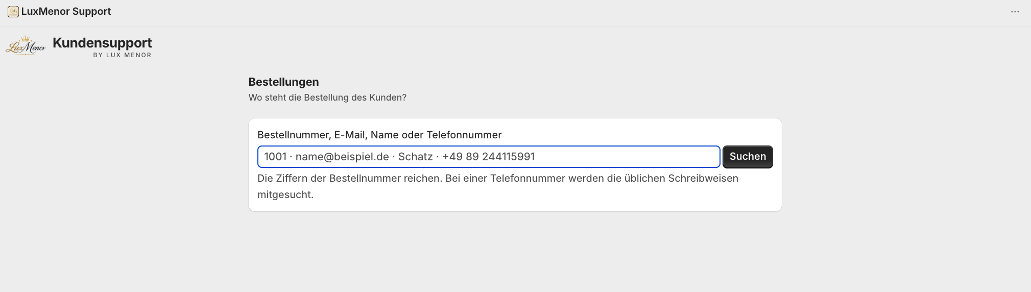 Screenshot eines Webformulars auf der Webseite von LuxMenor Support, das die Eingabe einer Bestellnummer, E-Mail, Name oder Telefonnummer für Kundensupportzwecke zeigt.